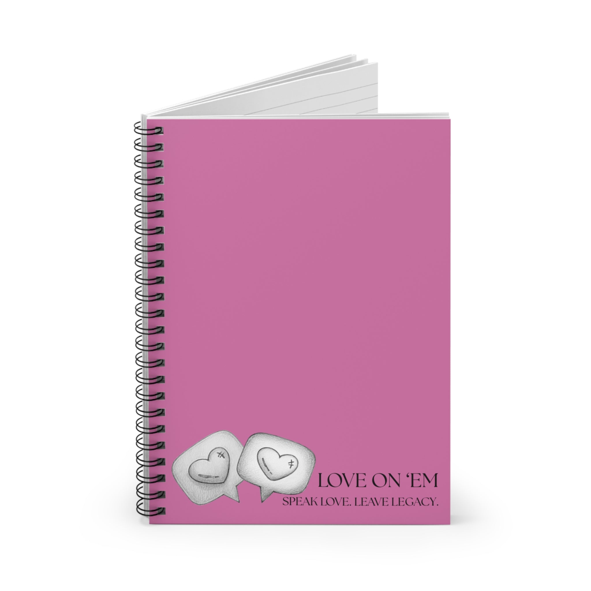 💗 Love On ’Em Spiral Notebook — “Speak Love. Leave Legacy.”